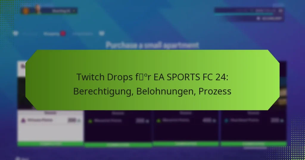 featured-image-twitch-drops-for-ea-sports-fc-24-berechtigung-belohnungen-prozess