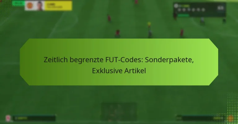 featured-image-zeitlich-begrenzte-fut-codes-sonderpakete-eklusive-artikel