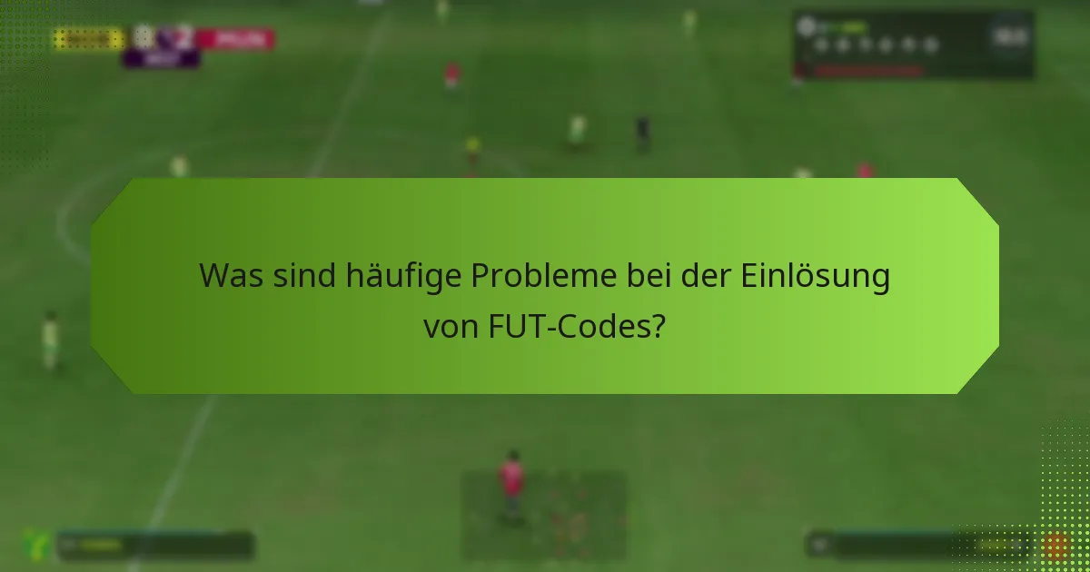 Was bedeuten spezifische Fehlermeldungen während der Einlösung?