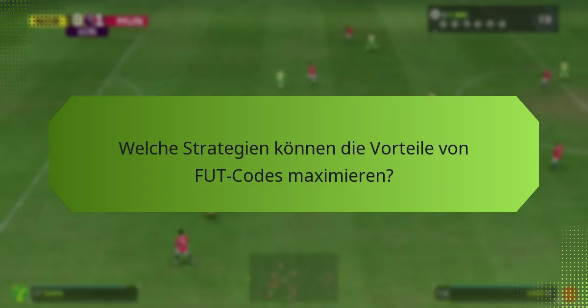 Wie verwendet man FUT-Codes in FIFA Ultimate Team?